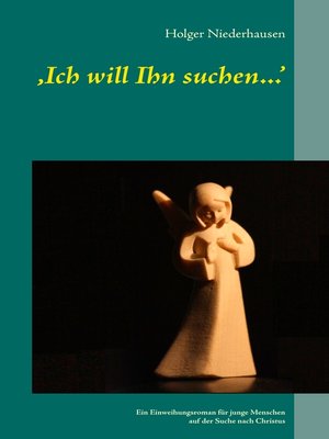 cover image of ‚Ich will Ihn suchen...'